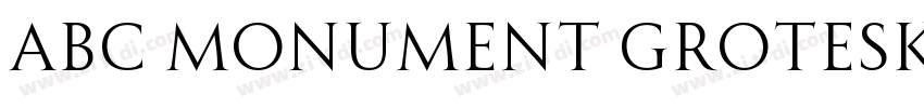 ABC Monument Grotesk字体转换